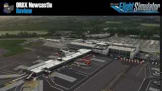 MSFS 2020 | REVIEW: ORBX Newcastle scenery for Microsoft Flight Simulator 2020