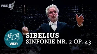Jean Sibelius - Symphony No. 2 D major op. 43 | WDR Sinfonieorchester | Jukka-Pekka Saraste