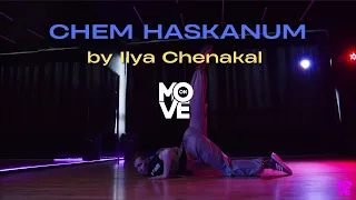 Kristina Si, Maléna - Chem Haskanum | Ilya Chenakal | MOVE ON