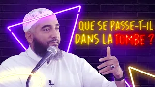 QUE SE PASSE-T-IL DANS LA TOMBE ?