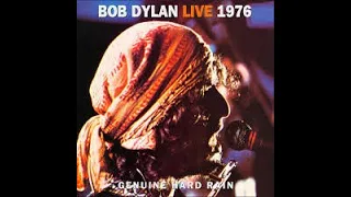 Bob Dylan - "Genuine Hard Rain" - Rolling Thunder Revue 1976 (Soundboard Compilation)