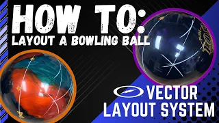 YOU NEED TO KNOW THIS BEFORE YOU DRILL ANOTHER BALL | How to Layout a Bowling Ball | P.A.P Explained