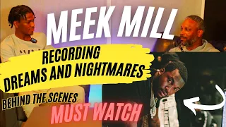 Inside The Creation of Meek Mill Dreams and Nightmares Intro