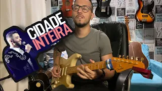 MP | CIDADE INTEIRA (GUITAR) - GUSTTAVO LIMA / ERIC LAND