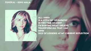 KiNG MALA - Funeral (Lyrics)