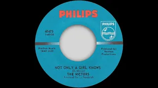 The Victors - Not Only A Girl Knows - Philips (NORTHERN SOUL)