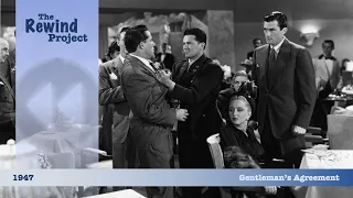 1947: Gentleman's Agreement