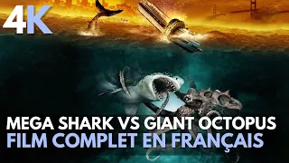 Mega Shark vs Giant Octopus | 4K | Nanar | Action | Film complet en français