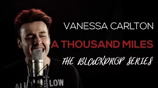 A Thousand Miles - Vanessa Carlton (Wait for It Cover Music Video)