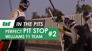 The Perfect Pit Stop with Williams F1 Team | Formula 1 IN THE PITS - Part 2