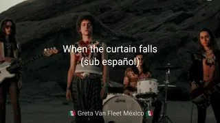 Greta Van Fleet - When The Curtain Falls (sub español)