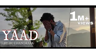 YAAD || OFFICIAL MUSIC VIDEO  || HC CHANDRAAA || EMOTIONAL LOVE RAP SONG 2020|| UK05 ||