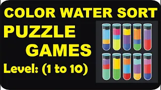 Color Water Sort - Level 1 to 10 - Color Liquid - Water Sort Puzzle - Color Sorting - @GamesislandSK