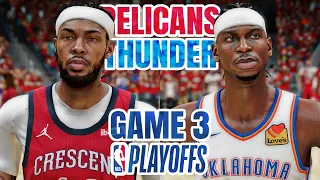 PELICANS vs THUNDER GAME 3 - 2024 NBA PLAYOFFS - NBA 2K24 (PS5) [4K UHD]