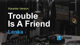 Lenka - Trouble Is A Friend (Karaoke Version)