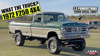 1972 F250 4x4 - 7.3 Powerstroke Turbo Diesel Swap | What The Truck? | Ford Era