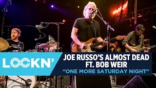 Joe Russo's Almost Dead ft. Bob Weir - "One More Saturday Night" | LOCKN' 2017 | Relix