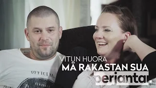 Perjantai-dokkari: Vitun huora mä rakastan sua