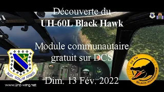 DCS: Découverte du module gratuit Black Hawk UH-60L en Multijoueur