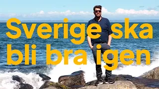 Sverige ska bli bra igen – Sverigedemokraternas valfilm 2022