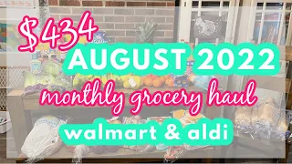 $434 AUGUST 2022 GROCERY HAUL FOR OUR FAMILY OF 8! || WALMART & ALDI!