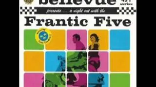 THE FRANTIC FIVE - Belle Vue, A Night Out With The Frantic Five