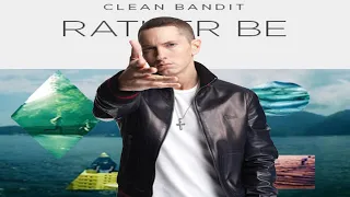 Eminem ft. Clean Bandit - Rather Be Without Me (Full Version)