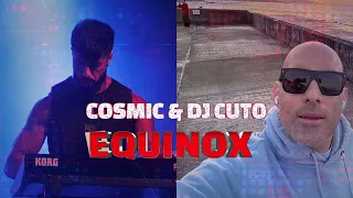 COSMIC & DJ CUTO - EQUINOX