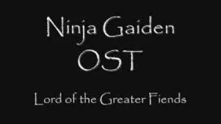 Ninja Gaiden OST - Lord of the Greater Fiends