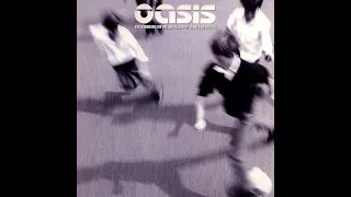 Oasis - Gas Panic! (Demo)