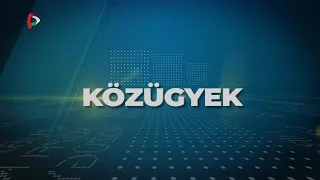 Közügyek – 2024.05.14.