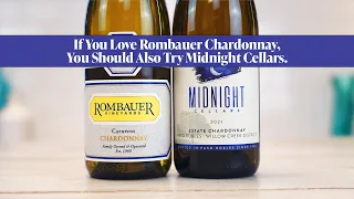 If You LOVE Rombauer Chardonnay, You Should Also Try Midnight Cellars