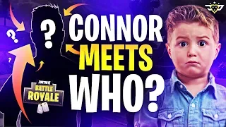 CONNOR FINALLY MEETS WHO?! - HE GOT SO EXCITED! (Fortnite: Battle Royale)