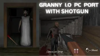 Granny 1.0 PC Port Gameplay