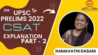 UPSC 2022 CSAT Paper Discussion Part 2 By Ramavathi Dasari