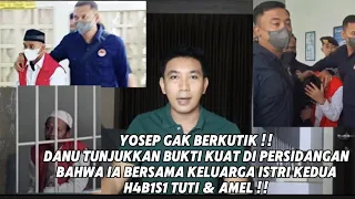 YOSEP GAK BERKUT1K !! DANU BUKA BUKT1 MEREKA YG H4B1S1 TUTI & AMEL DLM PERS1DANGAN DI PN SUBANG !!