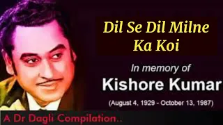 Dil Se Dil Milne Kaa Koyee Karan Hoga l Kishore Kumar, Lata Mangeshkar l Charitraheen (1974)