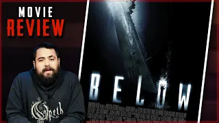 Below (2002) Movie Review