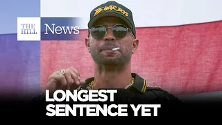 22 YEARS: Ex-Proud Boys Leader Gets LONGEST Sentence Yet In Connection To Jan. 6