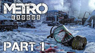 Metro Exodus — Full Walkthrough PART 1 Hardcore Difficulty [1440p60/PC] No Commentary