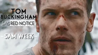 Tom Buckingham | SAS: Red Notice | SAM HEUGHAN WEEK