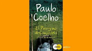 El peregrino de Compostela (diario de un mago) Paulo Coelho.