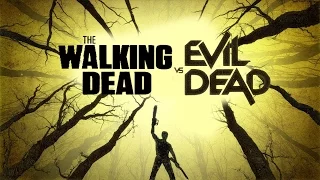 The Evil Dead vs The Walking Dead - Fan Trailer