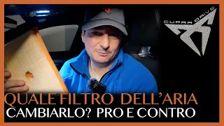 Cupra Formentor Hybrid | Cambiare filtro dell'aria? Modelli, tecnologie, pro e contro.