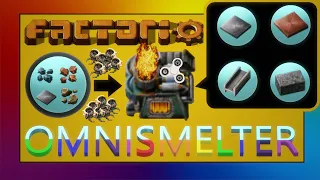 Factorio and the Quest for the Omnismelter