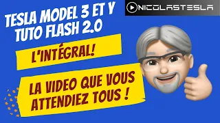 Tuto Flash 2.0 : L'intégral ! Prise en main de A à Z pour les nouveaux propriétaires Tesla