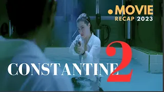 CONSTANTINE 2 - When it opened 17 years ago over $200 million - Keanu Reeves New Movie | Movie Recap