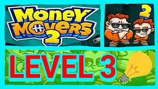 Money Movers 2 - Level 3 ( Laser )