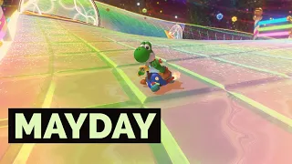 Mayday (Mariokart 8 Deluxe Montage)