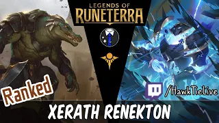 Xerath Renekton: Best Deck of the Day! | Legends of Runeterra LoR